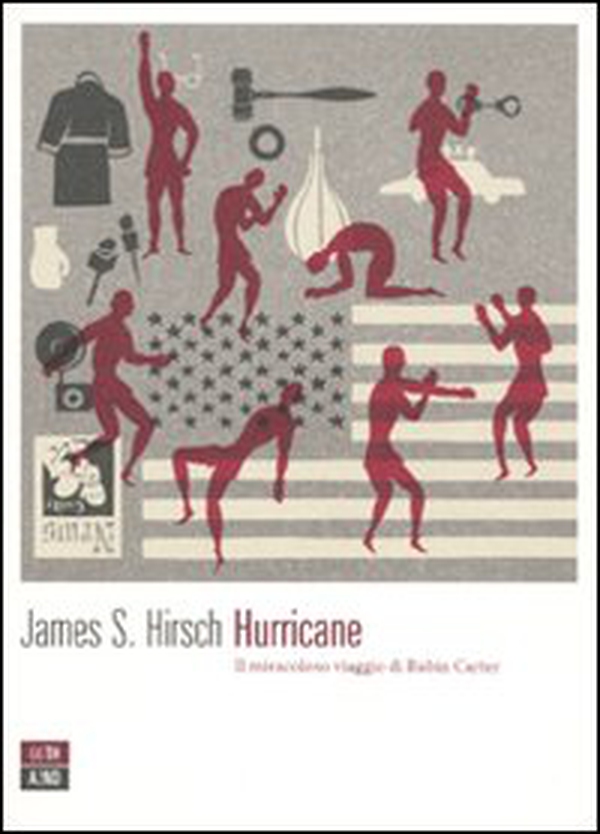 Hurricane. Il miracoloso viaggio di Rubin Carter - Librerie.coop Hurricane. Il miracoloso viaggio di Rubin Carter - Librerie.coop