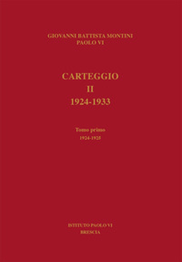Carteggio. 1924-1933 - Vol. 2\1 - Librerie.coop Carteggio. 1924-1933 - Vol. 2\1 - Librerie.coop
