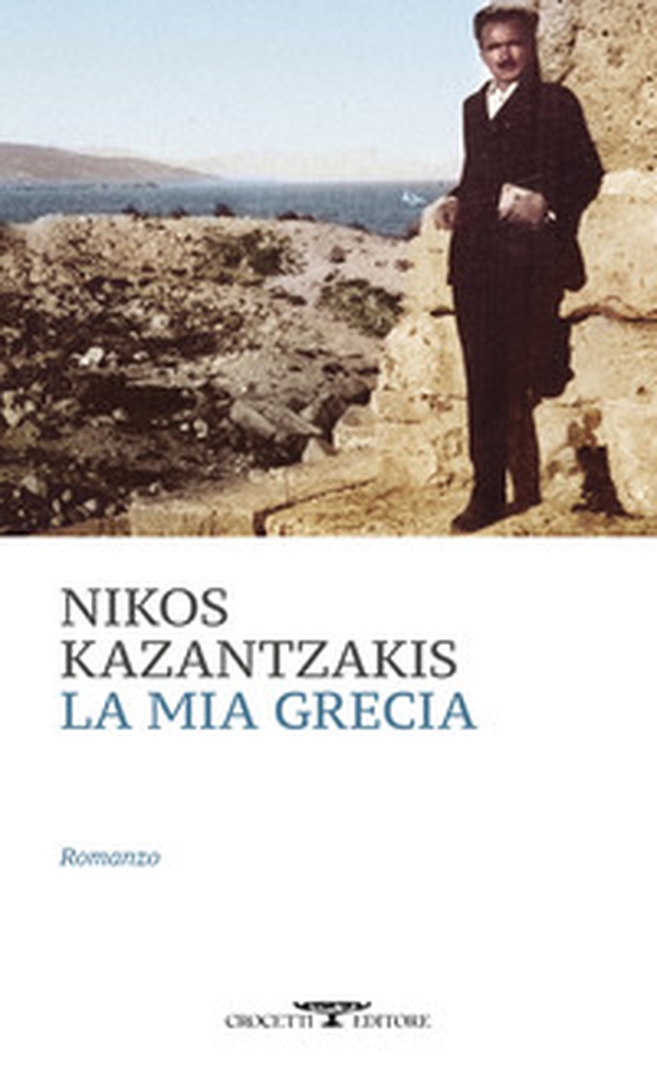 La mia Grecia - Librerie.coop La mia Grecia - Librerie.coop