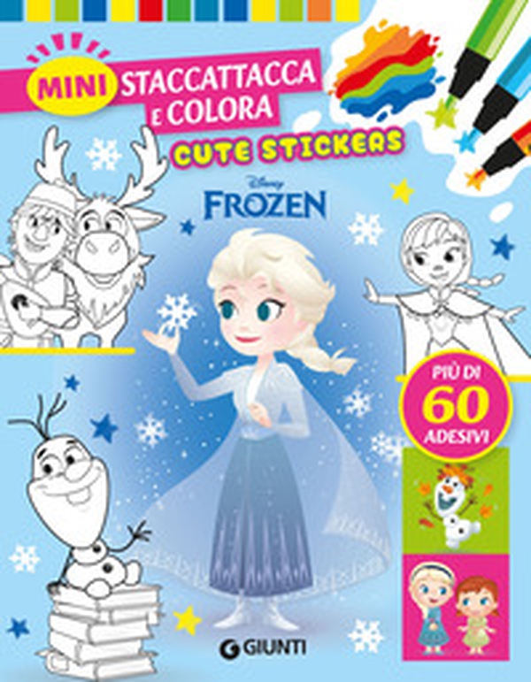 Frozen. Cute stickers. Mini staccattacca e colora - Librerie.coop