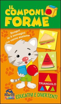 Il componi forme. Scopri le 3 immagini che vanno assieme - Librerie.coop