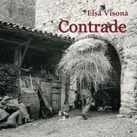 Elsa Visonà. Contrade - Librerie.coop Elsa Visonà. Contrade - Librerie.coop