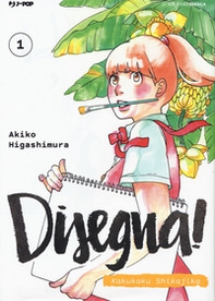 Disegna! Kakukaku Shikajika - Vol. 1 - Librerie.coop