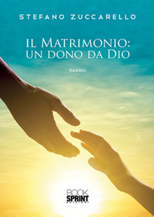 Il matrimonio: un dono da Dio - Librerie.coop Il matrimonio: un dono da Dio - Librerie.coop