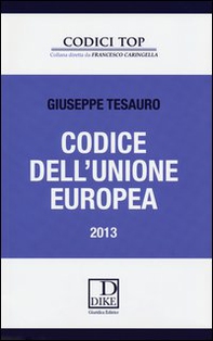 Codice dell'Unione europea - Librerie.coop Codice dell'Unione europea - Librerie.coop