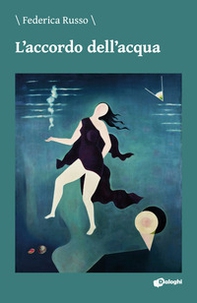 L'accordo dell'acqua - Librerie.coop