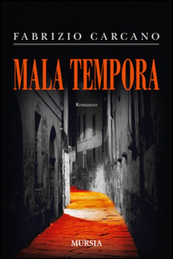 Mala tempora - Librerie.coop Mala tempora - Librerie.coop