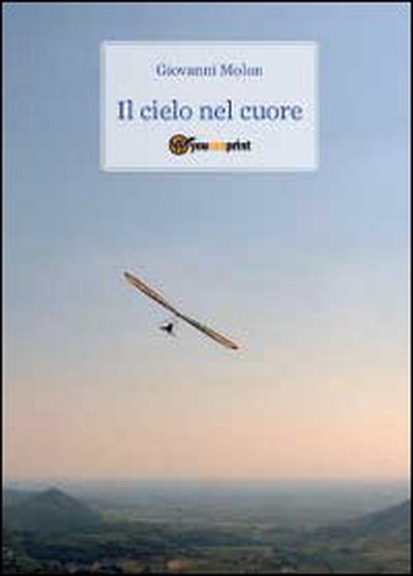 Il cielo nel cuore - Librerie.coop Il cielo nel cuore - Librerie.coop