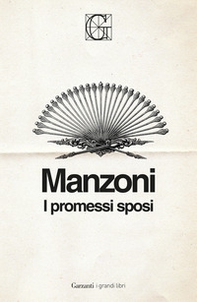 I promessi sposi. Ediz. Integrale Garzanti - Librerie.coop