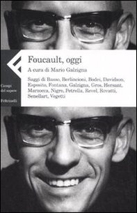 Foucault, oggi - Librerie.coop