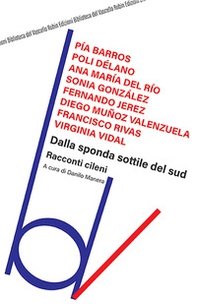 Dalla sponda sottile del Sud. Racconti cileni - Librerie.coop