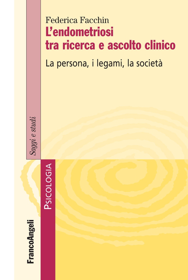L'endometriosi tra ricerca e ascolto clinico - Librerie.coop L'endometriosi tra ricerca e ascolto clinico - Librerie.coop