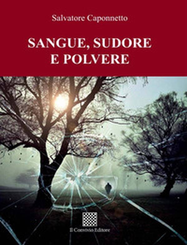 Sangue, sudore e polvere - Librerie.coop Sangue, sudore e polvere - Librerie.coop