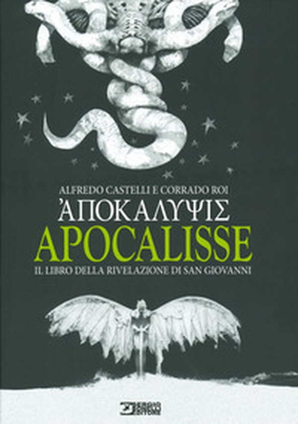 Apocalisse. Il libro della rivelazione di san Giovanni - Librerie.coop Apocalisse. Il libro della rivelazione di san Giovanni - Librerie.coop