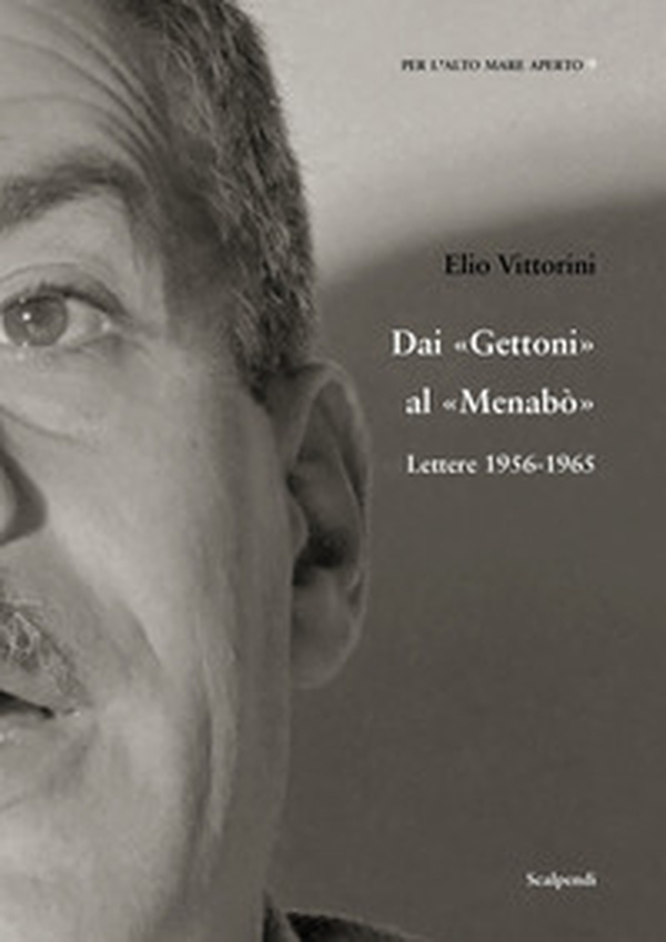 Dai Gettoni al Menabò. Lettere 1956-1965 - Librerie.coop Dai Gettoni al Menabò. Lettere 1956-1965 - Librerie.coop