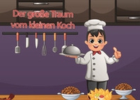 Der große Traum vom kleinen Koch... - Librerie.coop