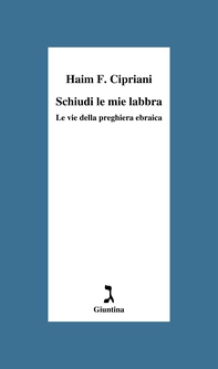 Schiudi le mie labbra - Librerie.coop