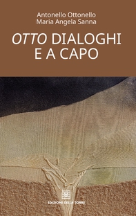 Otto dialoghi - Librerie.coop Otto dialoghi - Librerie.coop