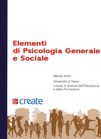 Elementi di psicologia generale e sociale - Librerie.coop