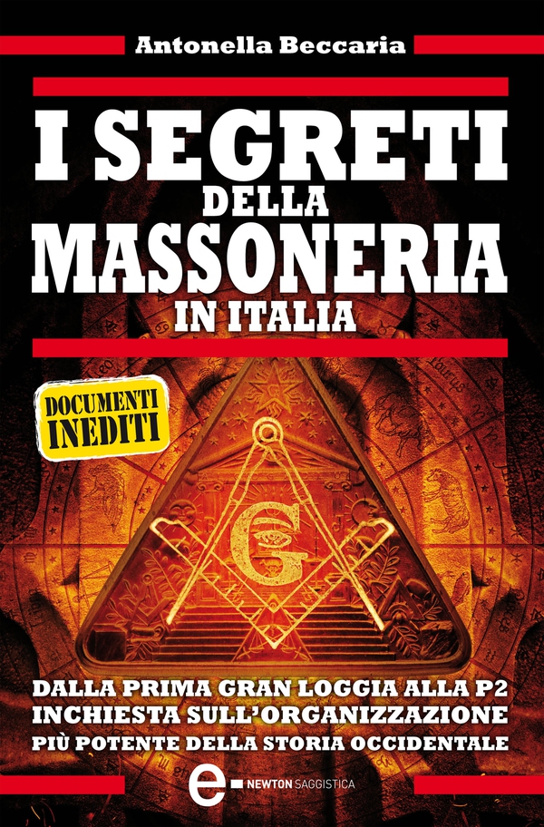 I segreti della massoneria in Italia - Librerie.coop I segreti della massoneria in Italia - Librerie.coop