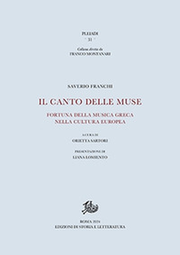 Il canto delle muse. Fortuna della musica greca nella cultura europea - Librerie.coop Il canto delle muse. Fortuna della musica greca nella cultura europea - Librerie.coop