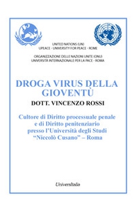 Droga virus della gioventù - Librerie.coop