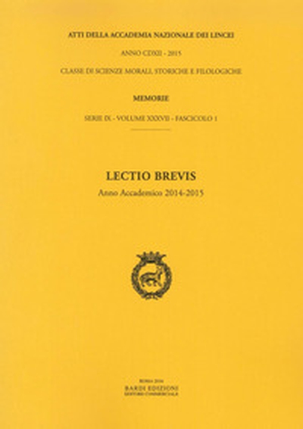 Atti dell'Accademia Nazionale dei Lincei. Serie IX. Rendiconti della classe di scienze morali, storiche e filologiche, memorie - Librerie.coop Atti dell'Accademia Nazionale dei Lincei. Serie IX. Rendiconti della classe di scienze morali, storiche e filologiche, memorie - Librerie.coop