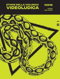 Ethos della violenza videoludica - Librerie.coop Ethos della violenza videoludica - Librerie.coop