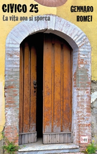 Civico 25. La vita non si sporca - Librerie.coop