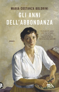 Gli anni dell'abbondanza - Librerie.coop