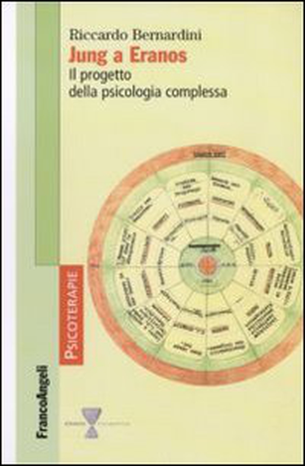 Jung a Eranos. Il progetto della psicologia complessa - Librerie.coop Jung a Eranos. Il progetto della psicologia complessa - Librerie.coop