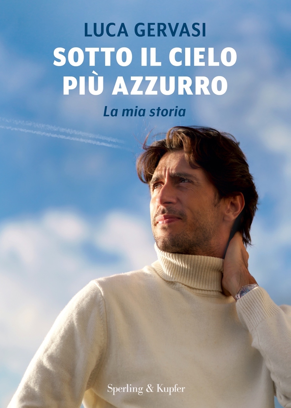 Sotto il cielo più azzurro - Librerie.coop Sotto il cielo più azzurro - Librerie.coop