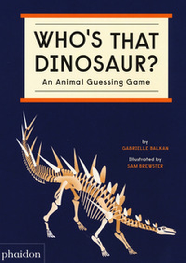 Who's that dinosaur? An animal guessing game - Librerie.coop Who's that dinosaur? An animal guessing game - Librerie.coop
