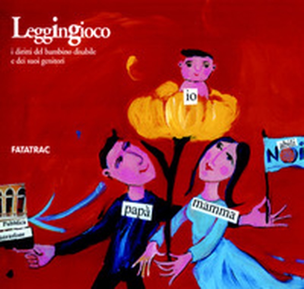 Leggingioco. I diritti del bambino disabile e dei suoi genitori - Librerie.coop Leggingioco. I diritti del bambino disabile e dei suoi genitori - Librerie.coop