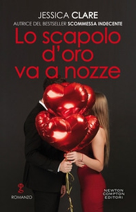 Lo scapolo d'oro va a nozze. Billionaires & bridesmaids series - Librerie.coop