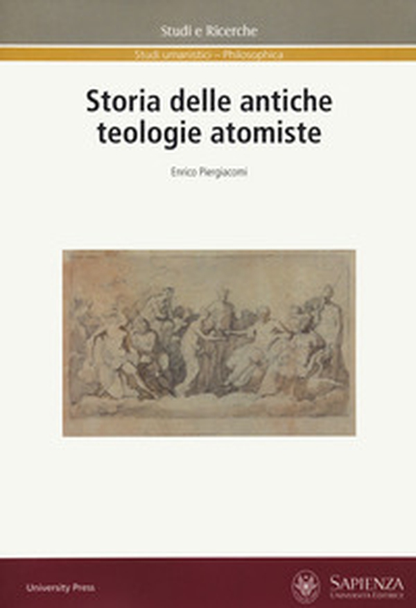 Storia delle antiche teologie atomiste - Librerie.coop Storia delle antiche teologie atomiste - Librerie.coop
