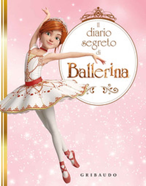 Il diario segreto di Ballerina - Librerie.coop Il diario segreto di Ballerina - Librerie.coop
