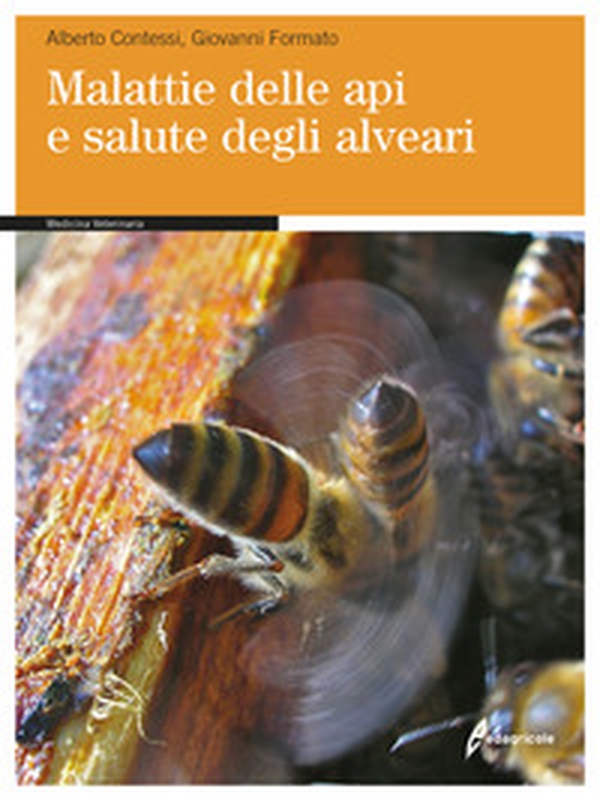 Malattie delle api e salute degli alveari - Librerie.coop Malattie delle api e salute degli alveari - Librerie.coop