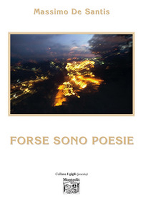 Forse sono poesie - Librerie.coop Forse sono poesie - Librerie.coop