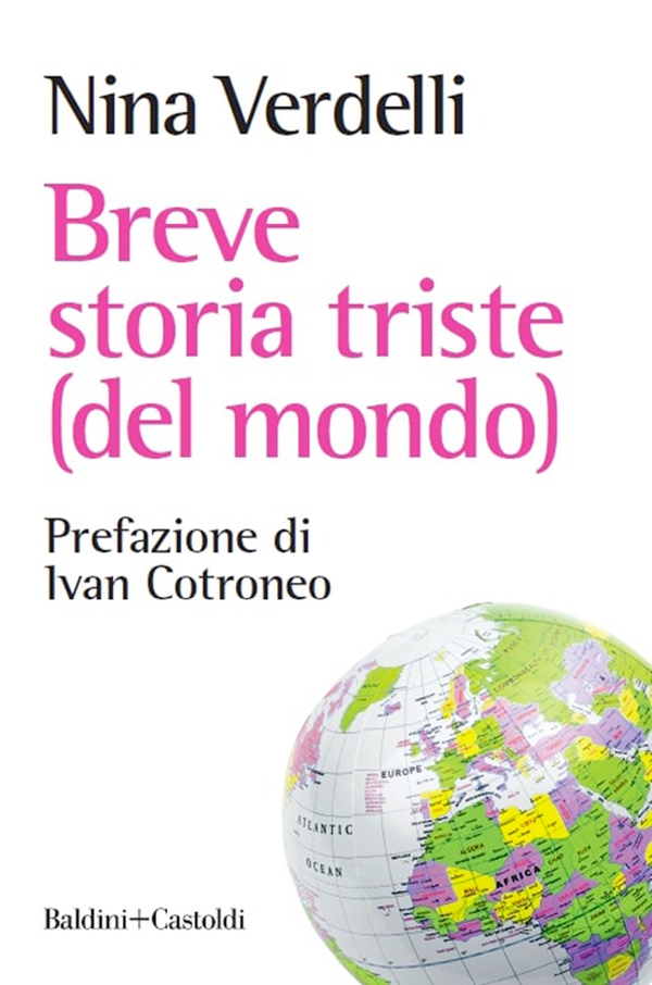 Breve storia triste (del mondo) - Librerie.coop Breve storia triste (del mondo) - Librerie.coop