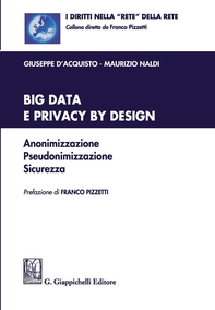 Big Data e Privacy by design - Librerie.coop Big Data e Privacy by design - Librerie.coop