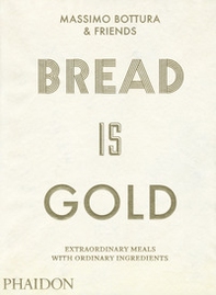 Bread is gold - Librerie.coop