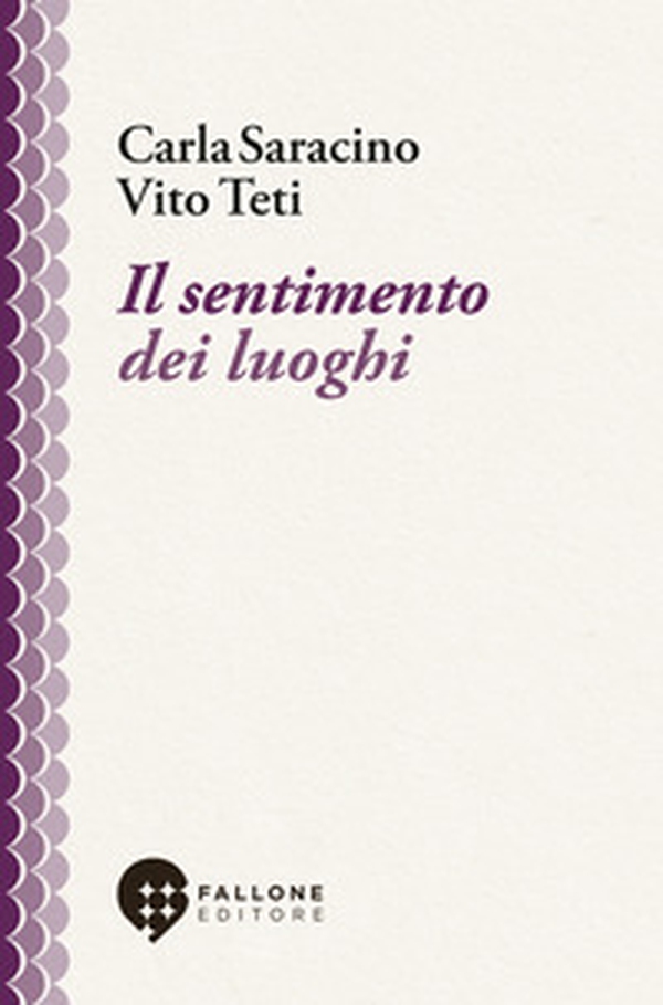Il sentimento dei luoghi - Librerie.coop