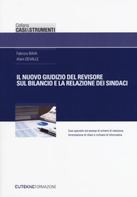 Il nuovo giudizio del revisore sul bilancio e la relazione dei sindaci - Librerie.coop