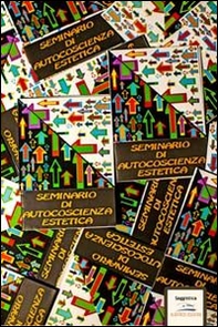 Seminario di autocoscienza estetica - Librerie.coop