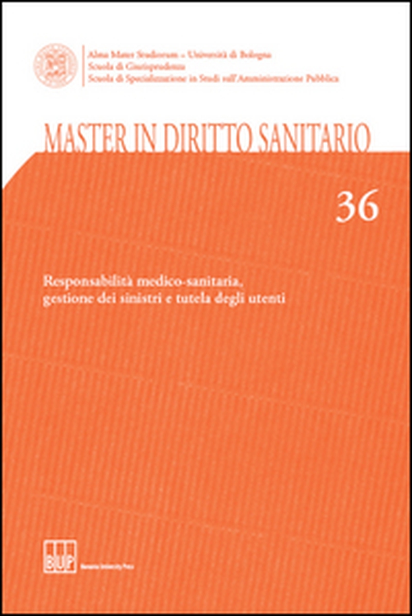 Master in diritto sanitario - Vol. 36 - Librerie.coop Master in diritto sanitario - Vol. 36 - Librerie.coop
