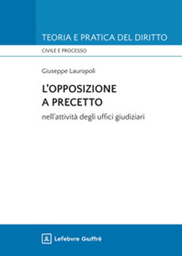 L'opposizione a precetto - Librerie.coop