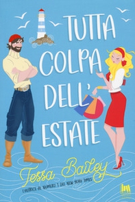 Tutta colpa dell'estate - Librerie.coop