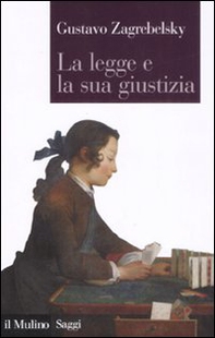 La legge e la sua giustizia - Librerie.coop La legge e la sua giustizia - Librerie.coop