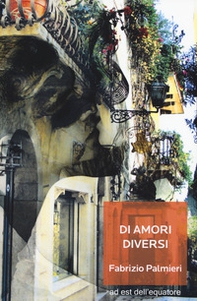 Di amori diversi - Librerie.coop